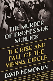 The Murder of Professor Schlick